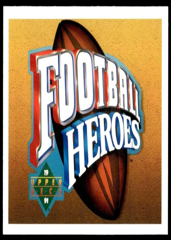 Joe Montana 1991 Upper Deck Football Heroes Football #NNO